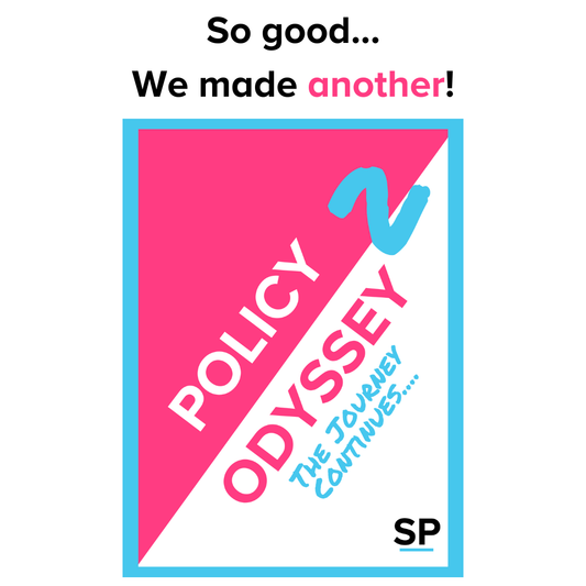 Policy Odyssey II: The Journey Continues